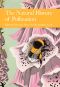 [Collins New Naturalist 83] • The Natural History of Pollination
